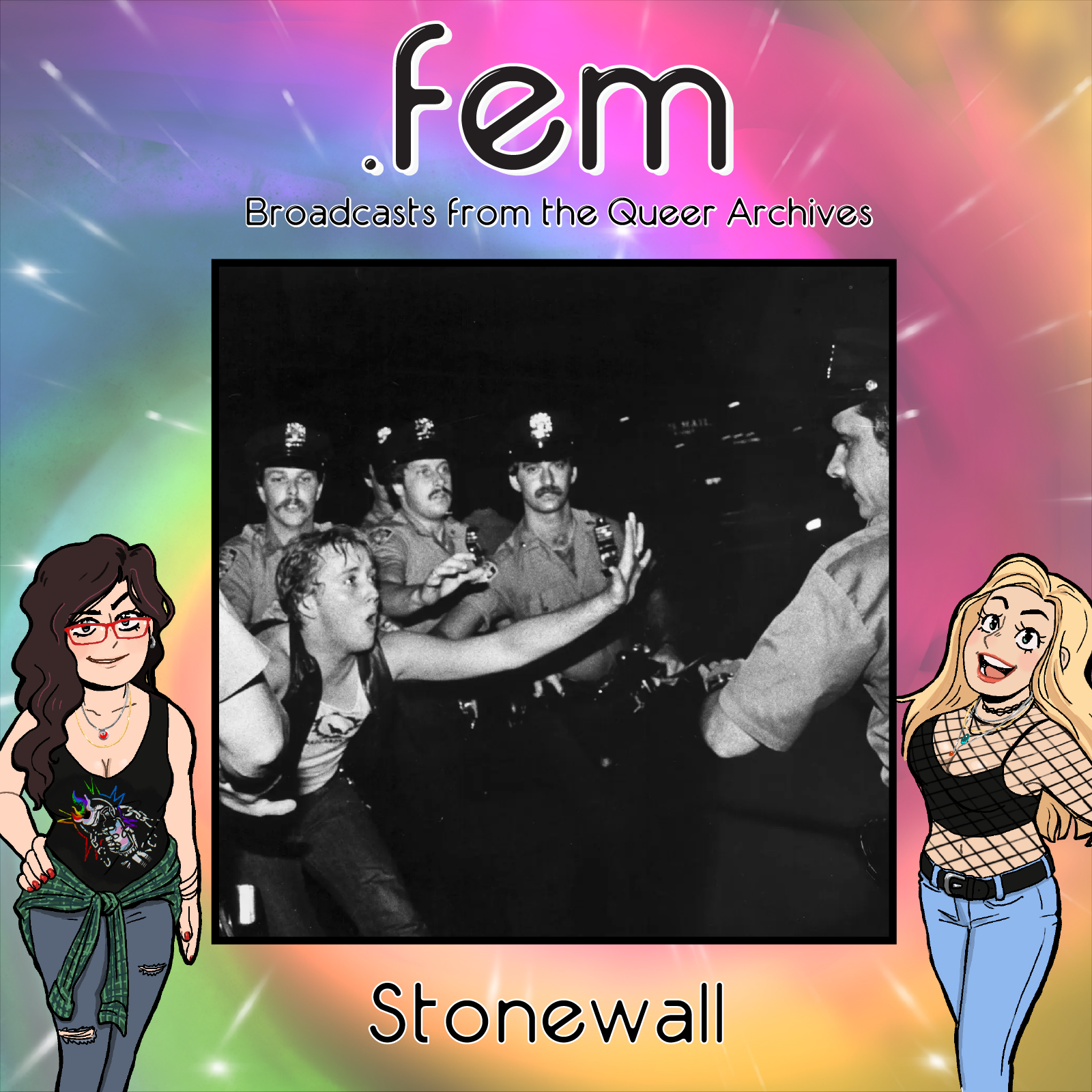 Episode 8 – Kicklines & Cop Cars: The Stonewall Uprising